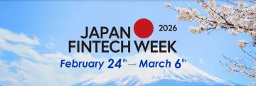 일본 금융청, ‘Japan Fintech Week 2026’ 개최